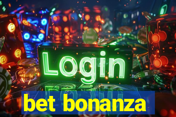 bet bonanza