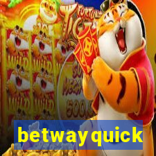 betwayquick