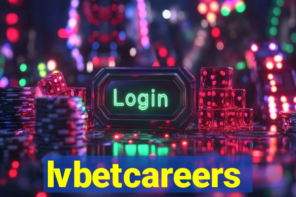 lvbetcareers