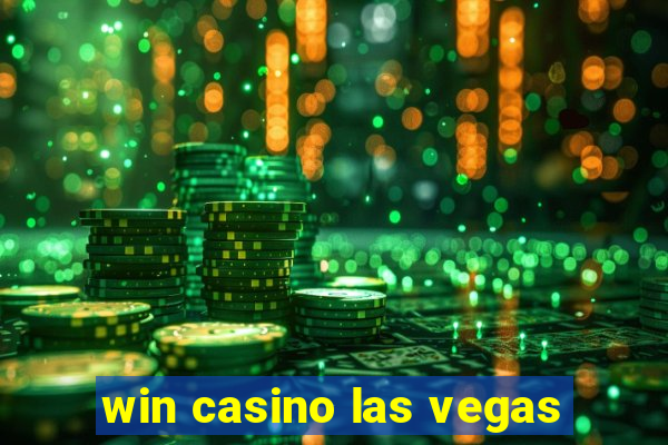 win casino las vegas