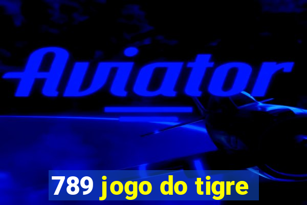 789 jogo do tigre