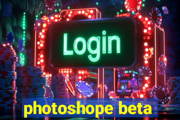 photoshope beta