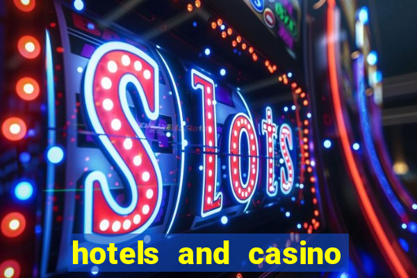 hotels and casino las vegas