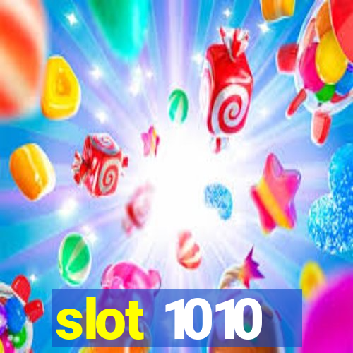 slot 1010