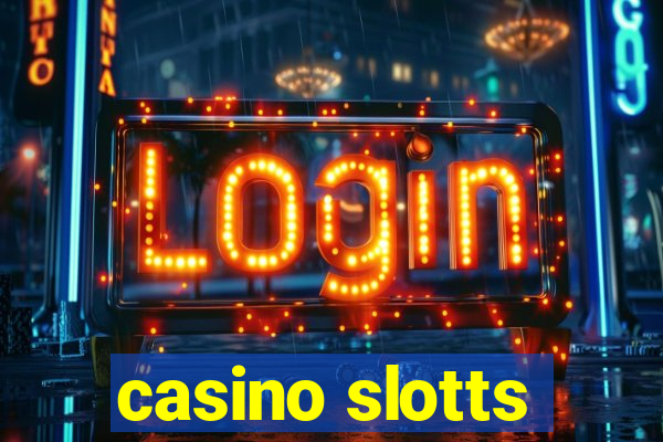 casino slotts