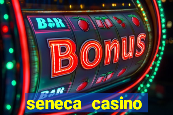 seneca casino niagara falls new york