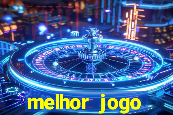 melhor jogo gratuito para android