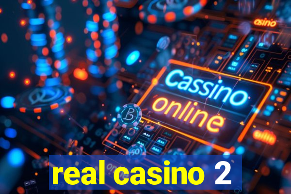 real casino 2