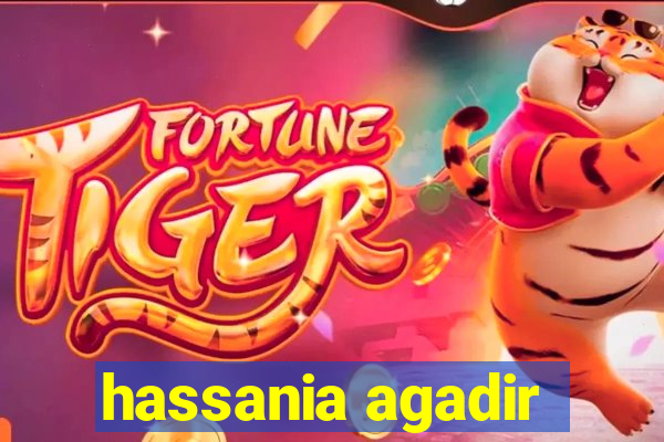 hassania agadir