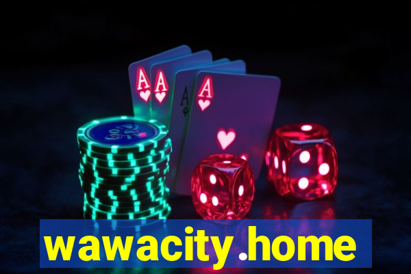 wawacity.home