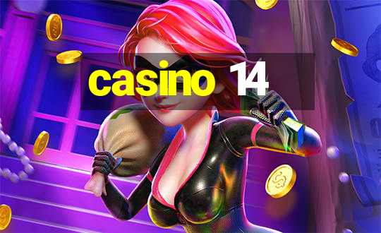 casino 14