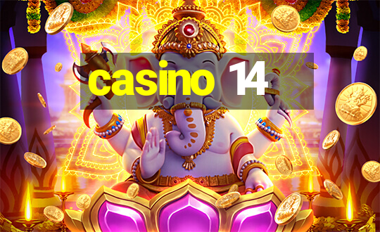 casino 14