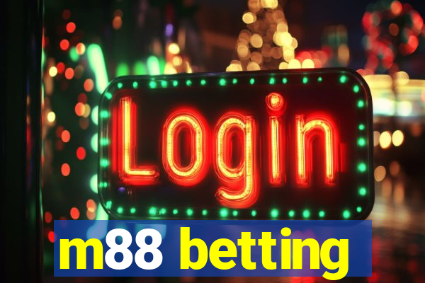 m88 betting