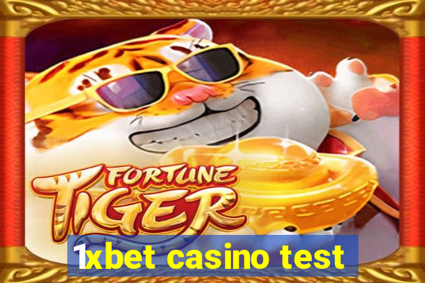 1xbet casino test