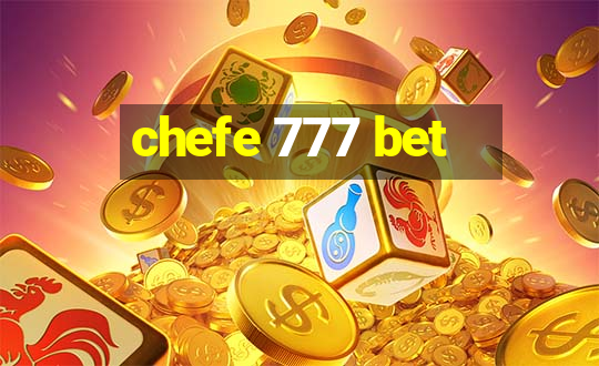 chefe 777 bet