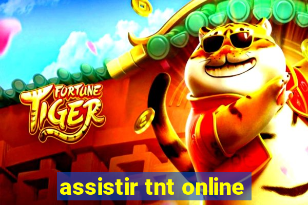 assistir tnt online