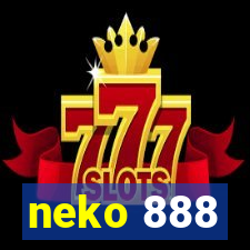 neko 888