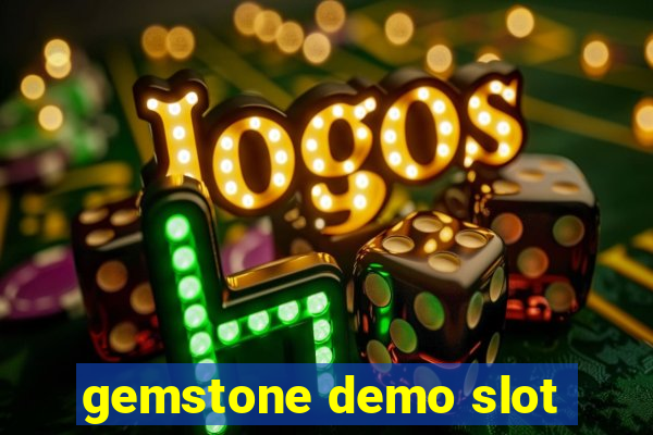 gemstone demo slot