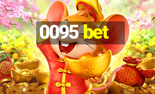 0095 bet