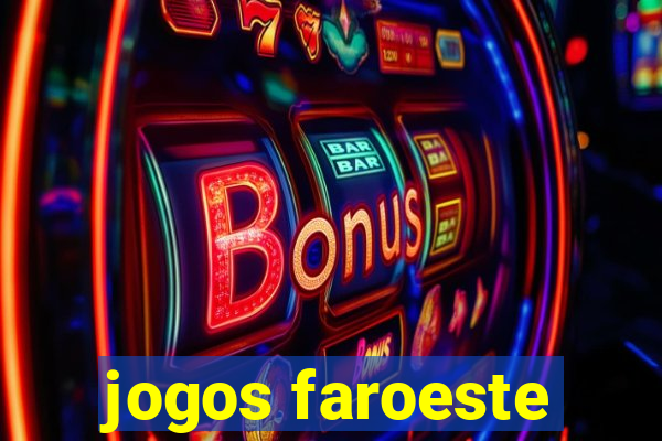 jogos faroeste