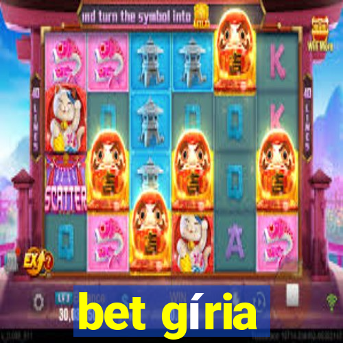 bet gíria