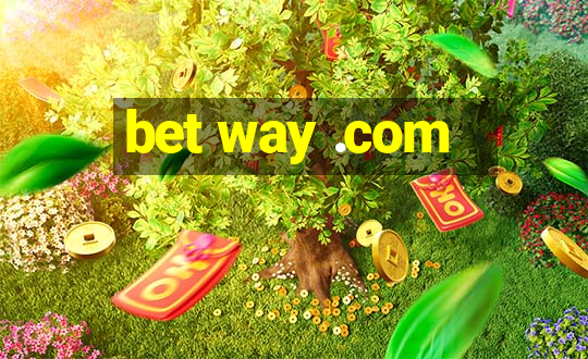 bet way .com