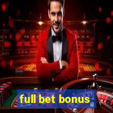 full bet bonus