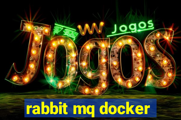 rabbit mq docker