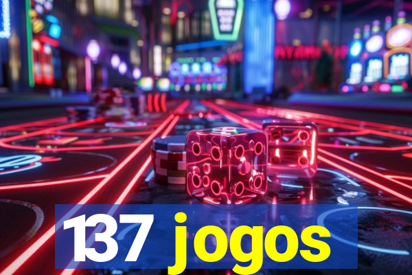 137 jogos