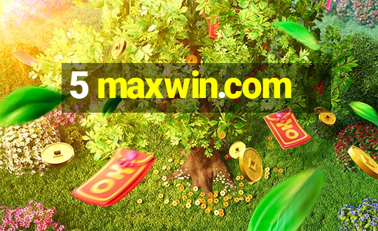 5 maxwin.com