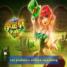 rui pinheiro online coaching