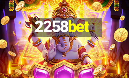 2258bet