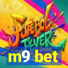 m9 bet