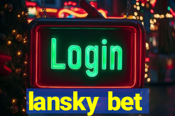 lansky bet