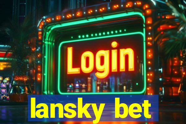 lansky bet