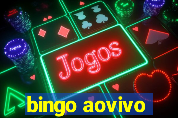 bingo aovivo