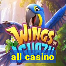 all casino