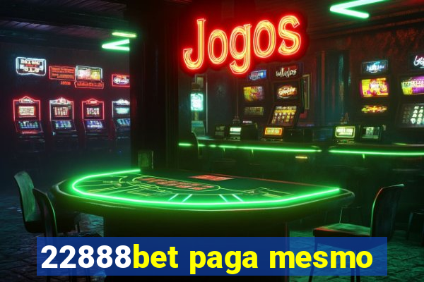 22888bet paga mesmo