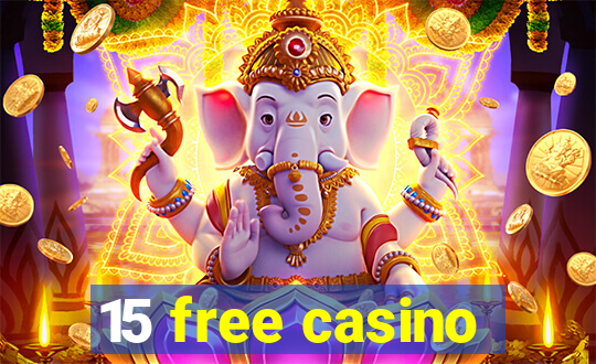 15 free casino