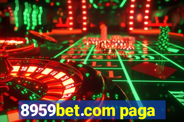 8959bet.com paga