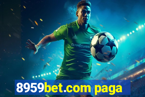 8959bet.com paga