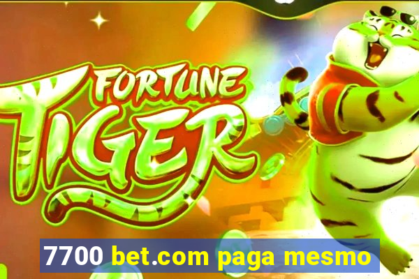 7700 bet.com paga mesmo