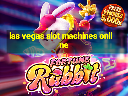 las vegas slot machines online