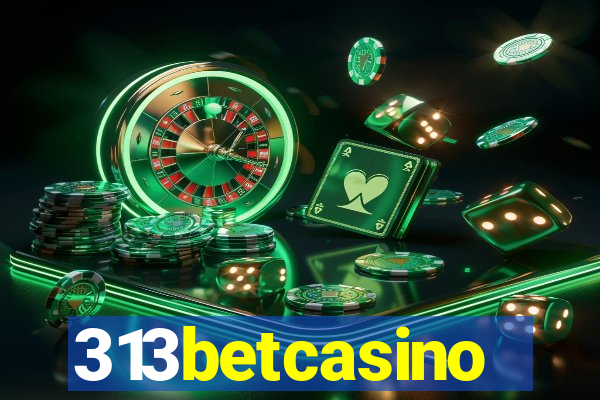 313betcasino