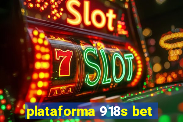 plataforma 918s bet