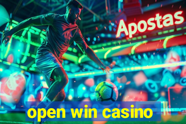 open win casino