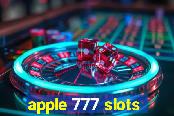 apple 777 slots