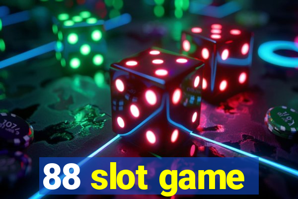 88 slot game