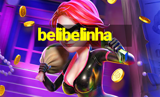 belibelinha