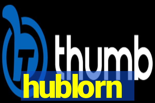 hublorn